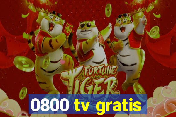 0800 tv gratis